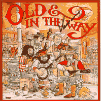 Old & In The Way